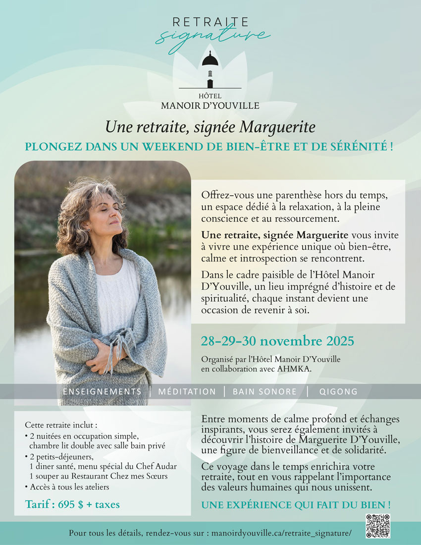 Gabriella Chi au Manoir d’Youville pour une retraite Bien-être Gabriella Chi au Manoir d'Youville pour une retraite Bien-être